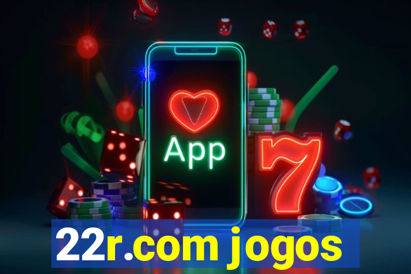 22r.com jogos